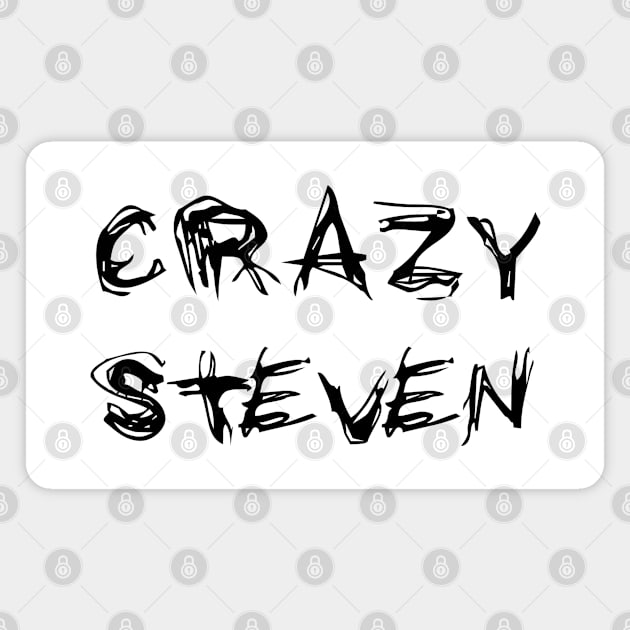 Crazy Steven Magnet by BjornCatssen